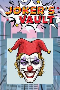 Joker’s Vault