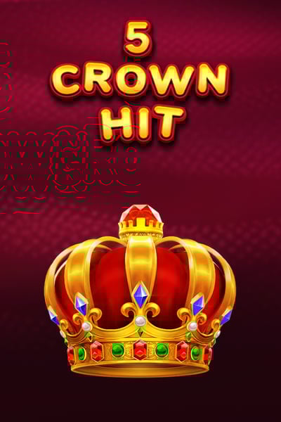 5 Crown Hit