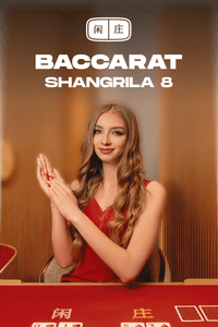 Shangrila Baccarat 8